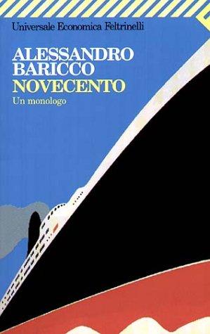 Novecento. Un monologo